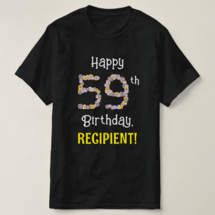 59th Birthday: Floral Flowers Number “59” + Name T-Shirt