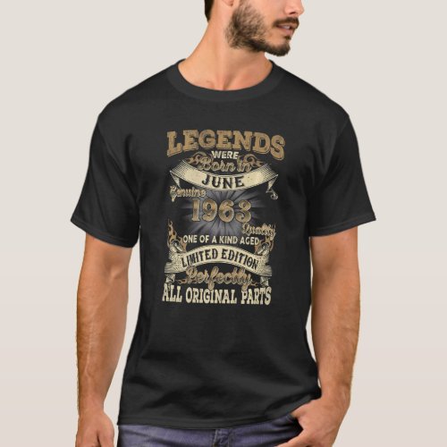 59th Birthday  Legends Born June 1963 Vintage 59 Y T_Shirt