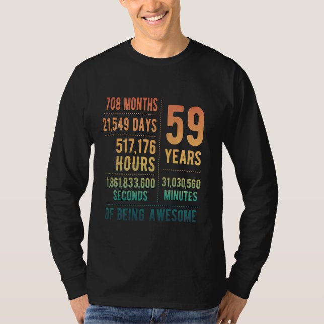 59th Birthday Men Women Funny 59 Years Old T-Shirt (Front)