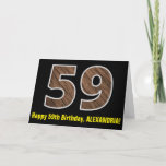 [ Thumbnail: 59th Birthday: Name + Faux Wood Grain Pattern "59" Card ]
