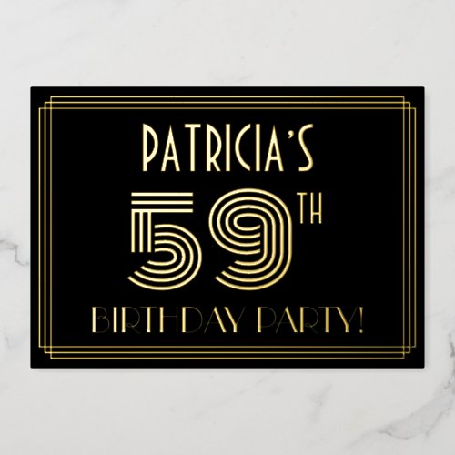 59th Birthday Party  Art Deco Style 59  Name Foil Invitation