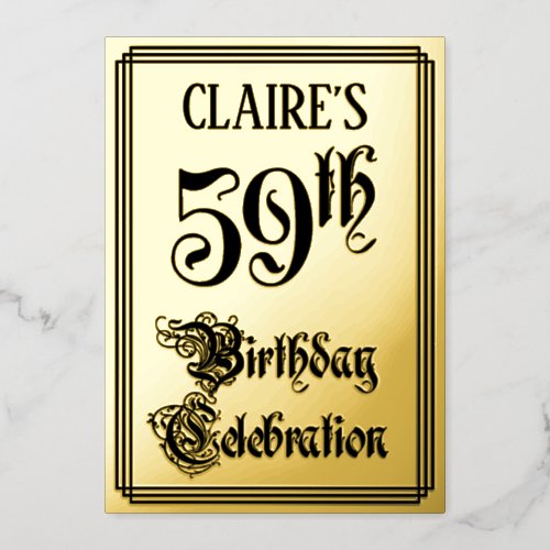 59th Birthday Party  Elegant Script  Custom Name Foil Invitation