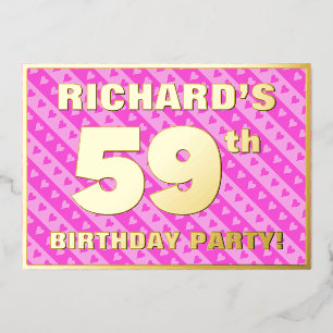 59th Birthday Party — Fun Pink Hearts and Stripes Foil Invitation