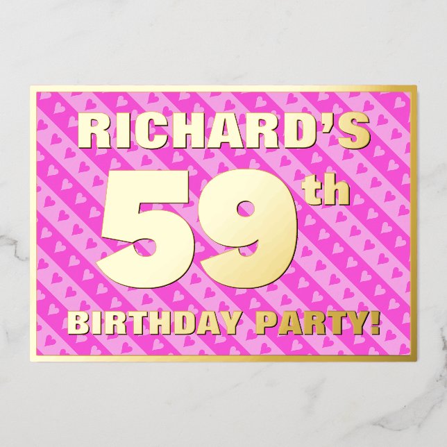 59th Birthday Party — Fun Pink Hearts and Stripes Foil Invitation (Front)