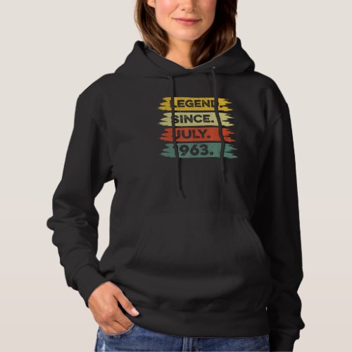 59th Birthday Retro Vintage Legend Since July 1963 Hoodie