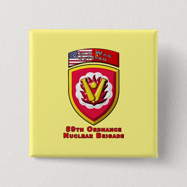 59th Ordnance Brigade “Cold War Nuclear Deterrent” Button (Front)