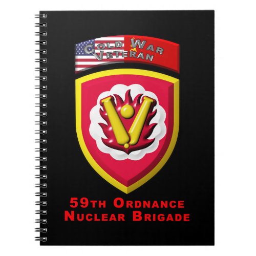 59th Ordnance Brigade âœCold War Nuclear Deterrentâ Notebook