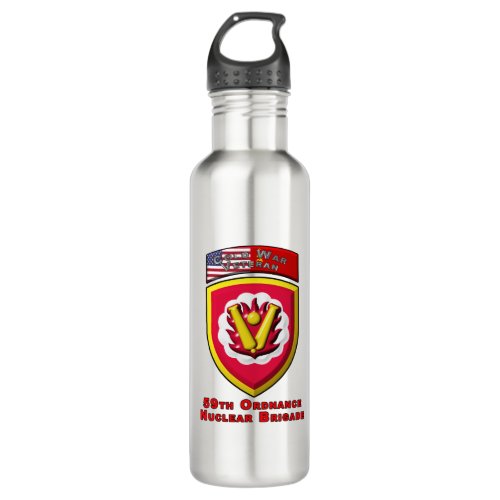 59th Ordnance Brigade âœCold War Nuclear Deterrentâ Stainless Steel Water Bottle