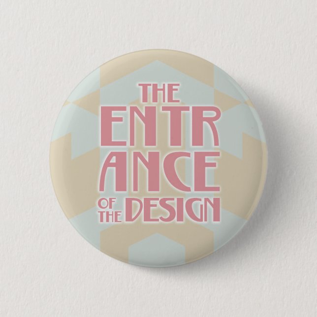 5.7cm Can batch [Art Deco] Pinback Button (Front)