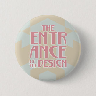 5.7cm Can batch [Art Deco] Pinback Button