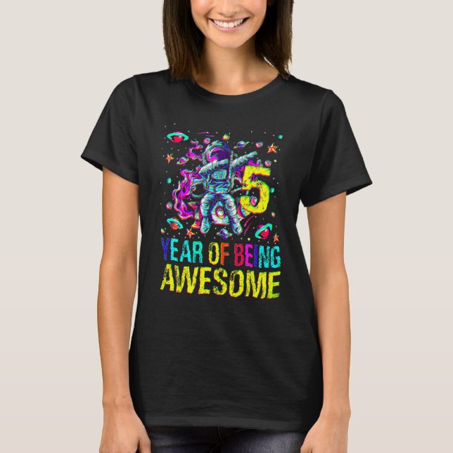 5 Birthday Year Of Being Awesome Astronaut 1 T-Shirt (Front)