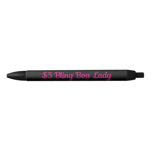5 Bling Boss Lady Black Ink Pen