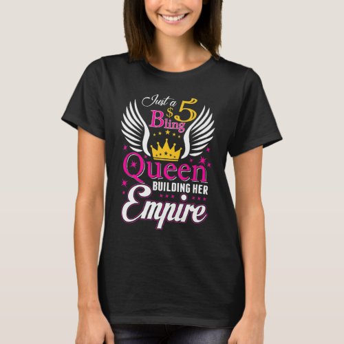 5 Bling Queen for women Ladies Paparazzi T_Shirt