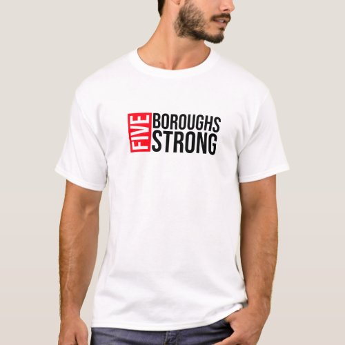 5 Boroughs Strong T_Shirt