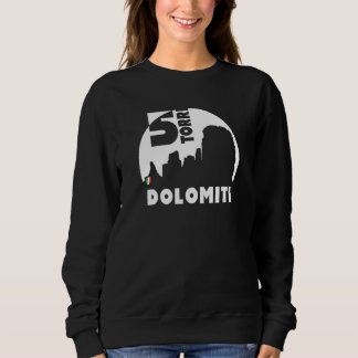 5 Cinque Torri Five Towers Dolomites Lagazuoi Cort Sweatshirt