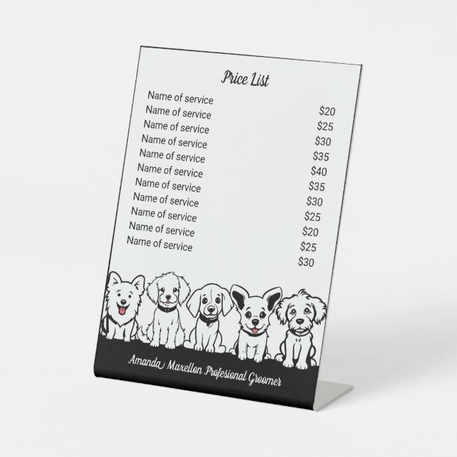 5 Cute Dogs Professional Dog-Related Price List Pedestal Sign (Front)