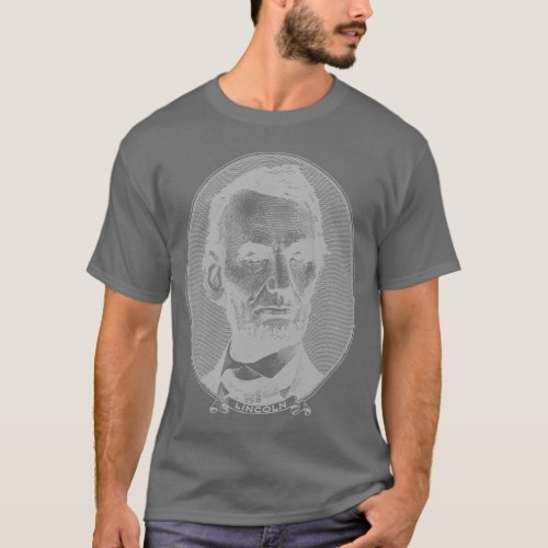 5Dollar President Abraham Lincoln Money  T_Shirt