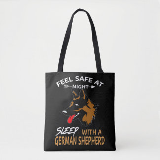 5 Feel Safe At Night Sleep With A German Shepherd Tote Bag
