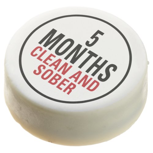 5 Months Clean and Sober Chocolate Covered Oreo