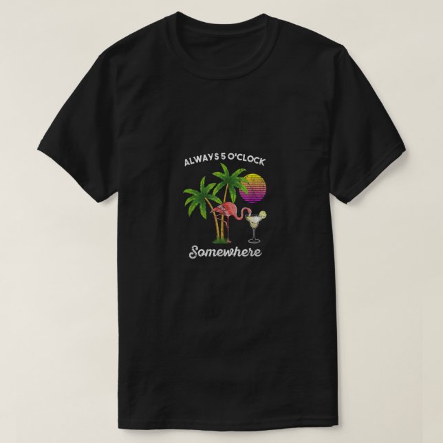 5 o'clock somewhere drinking flamingo T-Shirt (Design Front)