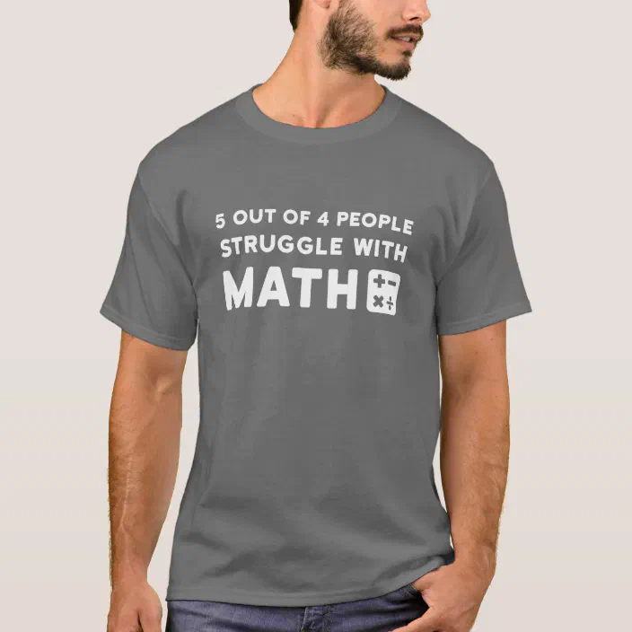 mathemathician shirt mathemathician gift math teacher gift 5 out of 4 People Struggle With Math Shirt math nerd gift math teacher shirt