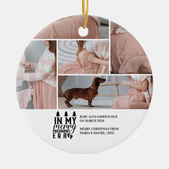5 Photo In My Merry Pregnant Era Christmas Ceramic Ornament (Front)