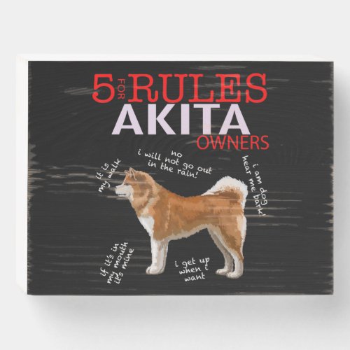 5 Rules for Akita Owners Dog Lover Gifts Wooden Box Sign