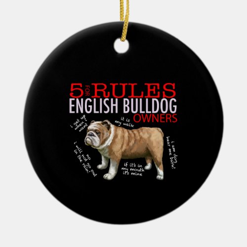 5 Rules for English bulldog Owners Bulldog Dad Mom Ceramic Ornament