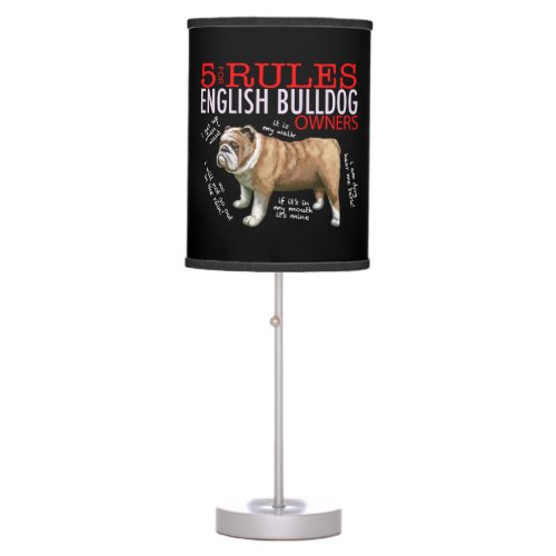 5 Rules for English bulldog Owners Bulldog Dad Mom Table Lamp