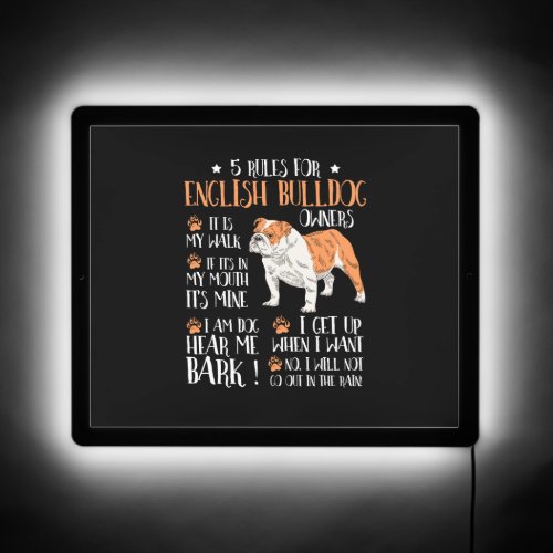 5 Rules for English bulldog Owners t_shirt men wom LED Sign