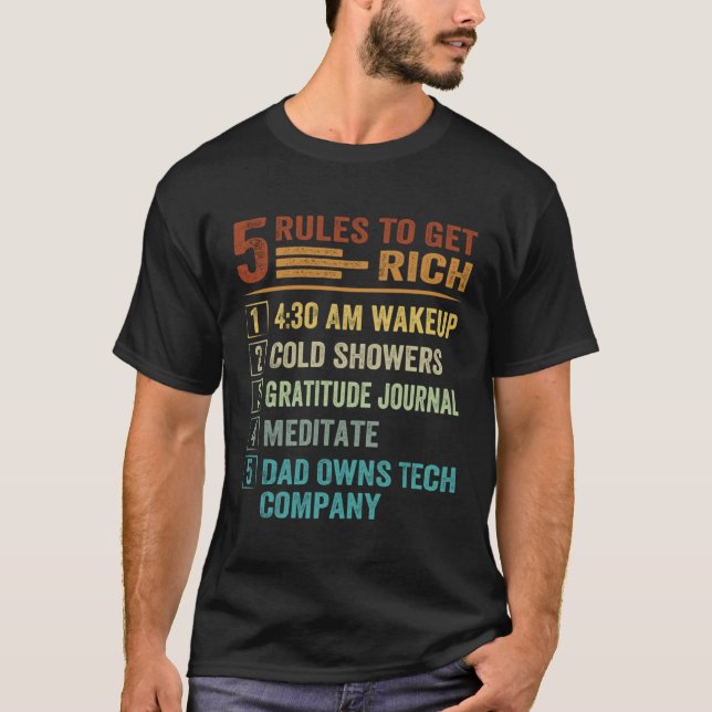 5 Rules to Get Rich   How To Get Rich  Golden Rule T-Shirt (Front)