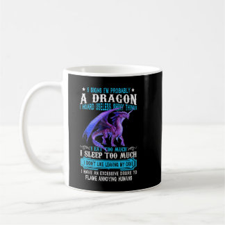 5 Signs I'm Probably A Dragon Dragon Lovers Gift Coffee Mug