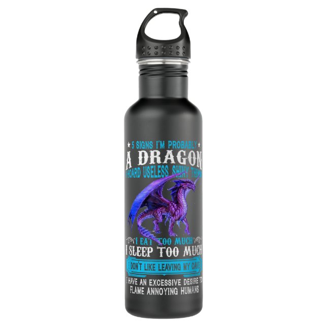 5 Signs I'm Probably A Dragon Dragon Lovers Gift Stainless Steel Water Bottle (Front)