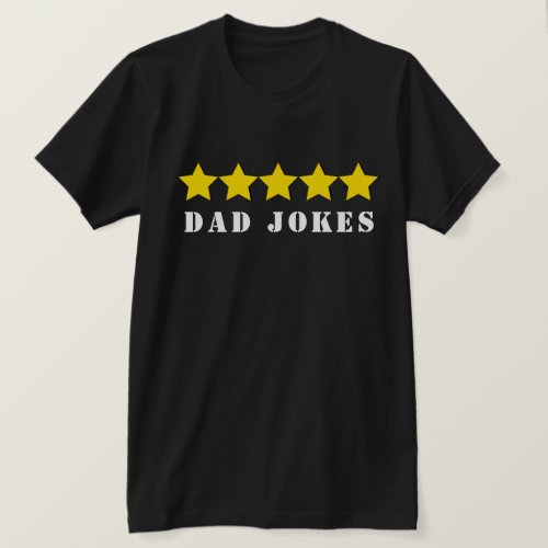 5 STAR Dad Jokes Quote Funny T_Shirt