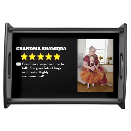 5 Star Grandma Review with Photo Serving Tray
