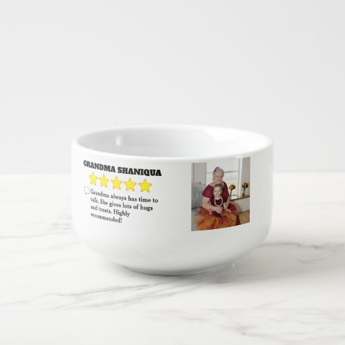 5 Star Grandma Review with Photo  Soup Mug