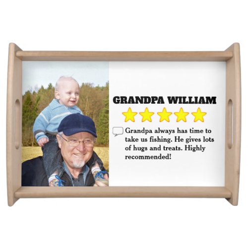 5 Star Grandpa Review with Photo Serving Tray