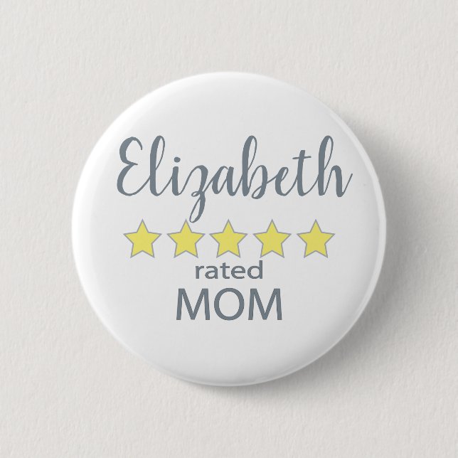 5 Star Rated Mom Button (Front)