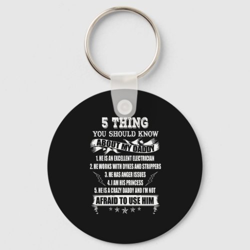5 thing you should know about my daddy keychain