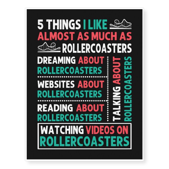 5 Things I Like About Roller Coaster Temporary Tattoos (Front)