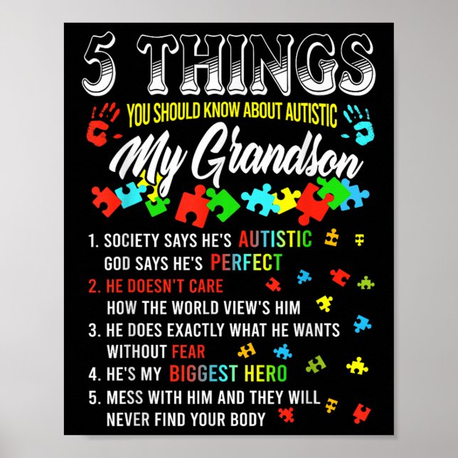 5 Things You Know About Autistic Grandson Autism A Poster (Front)