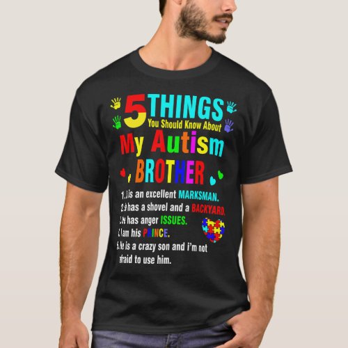 5 Things You Should Know About Autism Brother T_Shirt