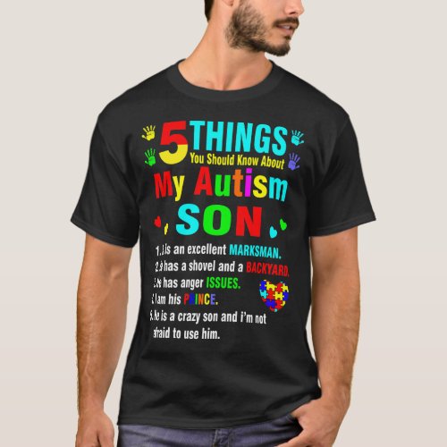 5 Things You Should Know About Autism Son T_Shirt