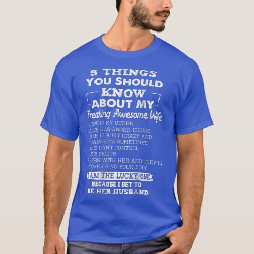 5 Things You Should Know About My Freaking Wife T_Shirt