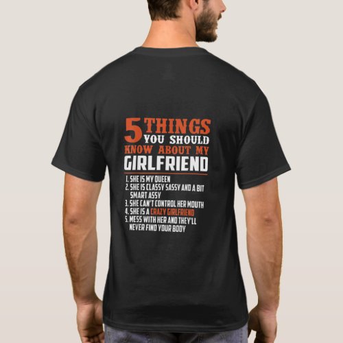 5 things you should know about my girlfriend T_Shirt