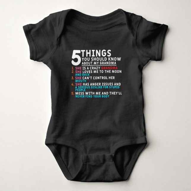 5 Things You Should Know About My Grandma Baby Bodysuit (Front)