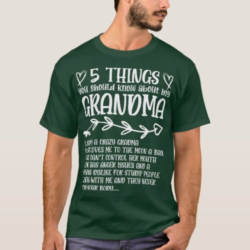 5 Things You Should Know About My Grandma  family  T_Shirt