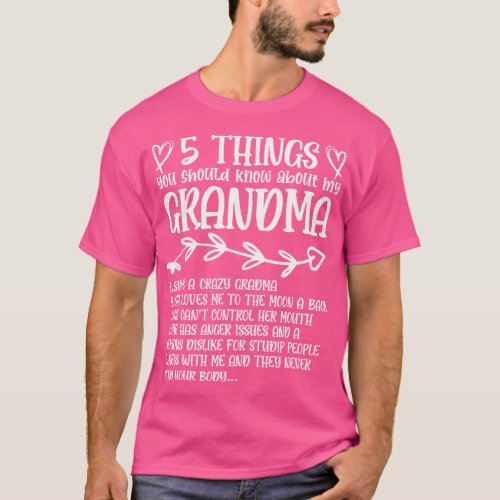 5 Things You Should Know About My Grandma  family  T_Shirt