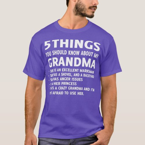 5 Things You should Know About My Grandma T_Shirt