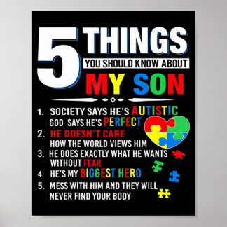 5 Things You Should Know About My Son Autism Aware Poster